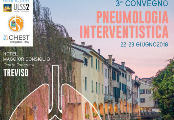 3° Convegno di Pneumologia Interventistica – Treviso – 22-23 giugno 2018