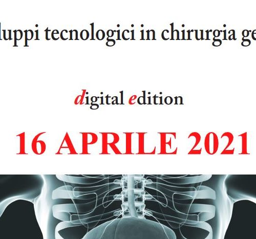 SPIGC – SVILUPPI TECNOLOGICI IN CHIRURGIA GENERALE – Digital Edition – 16 Aprile 2021