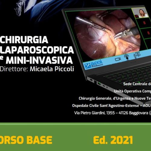 ACOI – SCUOLA SPECIALE DI CHIRURGIA LAPAROSCOPICA E MINI-INVASIVA – AOU Modena – Corso Base Ediz. 2021