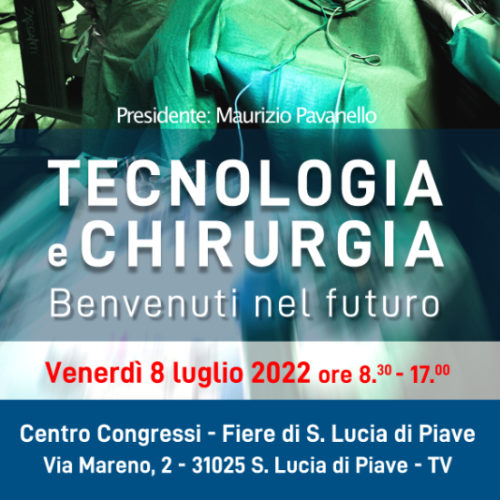 8 luglio 2022 – Tecnologia e chirurgia