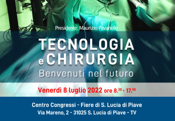 8 luglio 2022 – Tecnologia e chirurgia