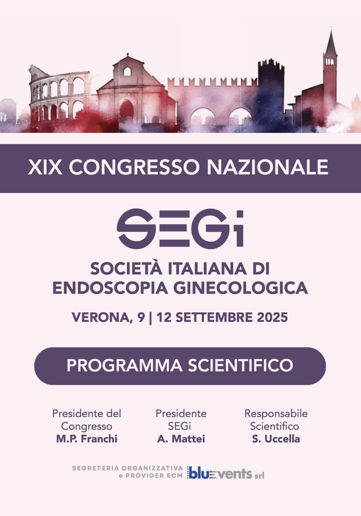 9–12 September, Verona – Segi National Congress – Italian Society of Gynaecological Endoscopy