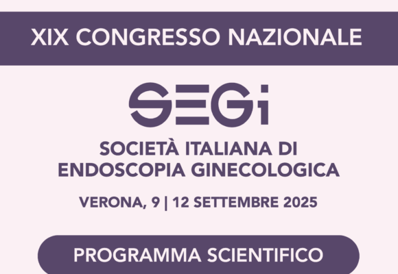9-12 Settembre, Verona – Congresso nazionale Segi – Società italiana di endoscopia  ginecologia