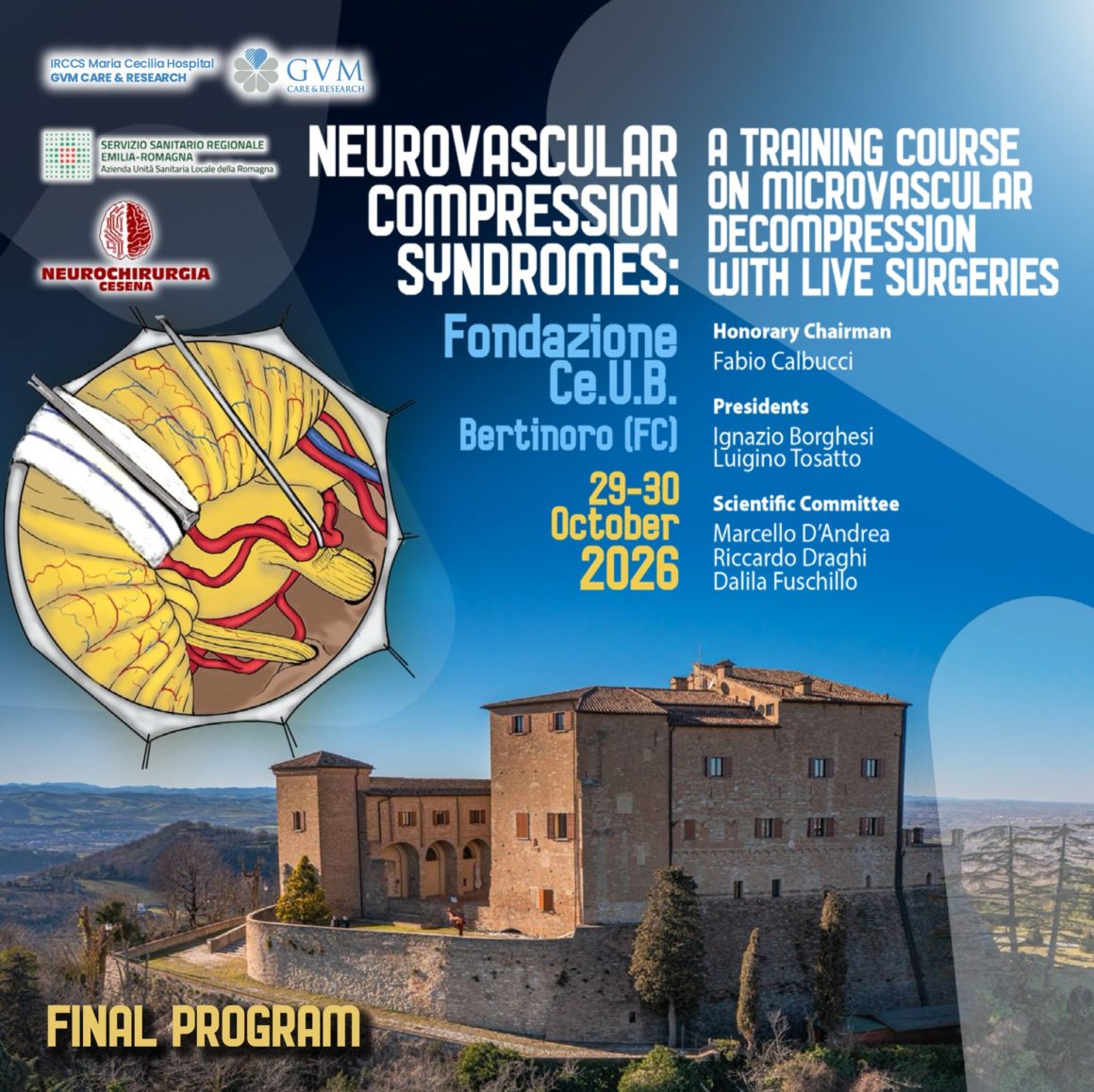 Locandina Neurovascular Compression Syndromes: corso sulla decompressione microvascolare con chirurgia live – Fondazione Ce.U.B., Bertinoro (FC), 29-30 ottobre 2026